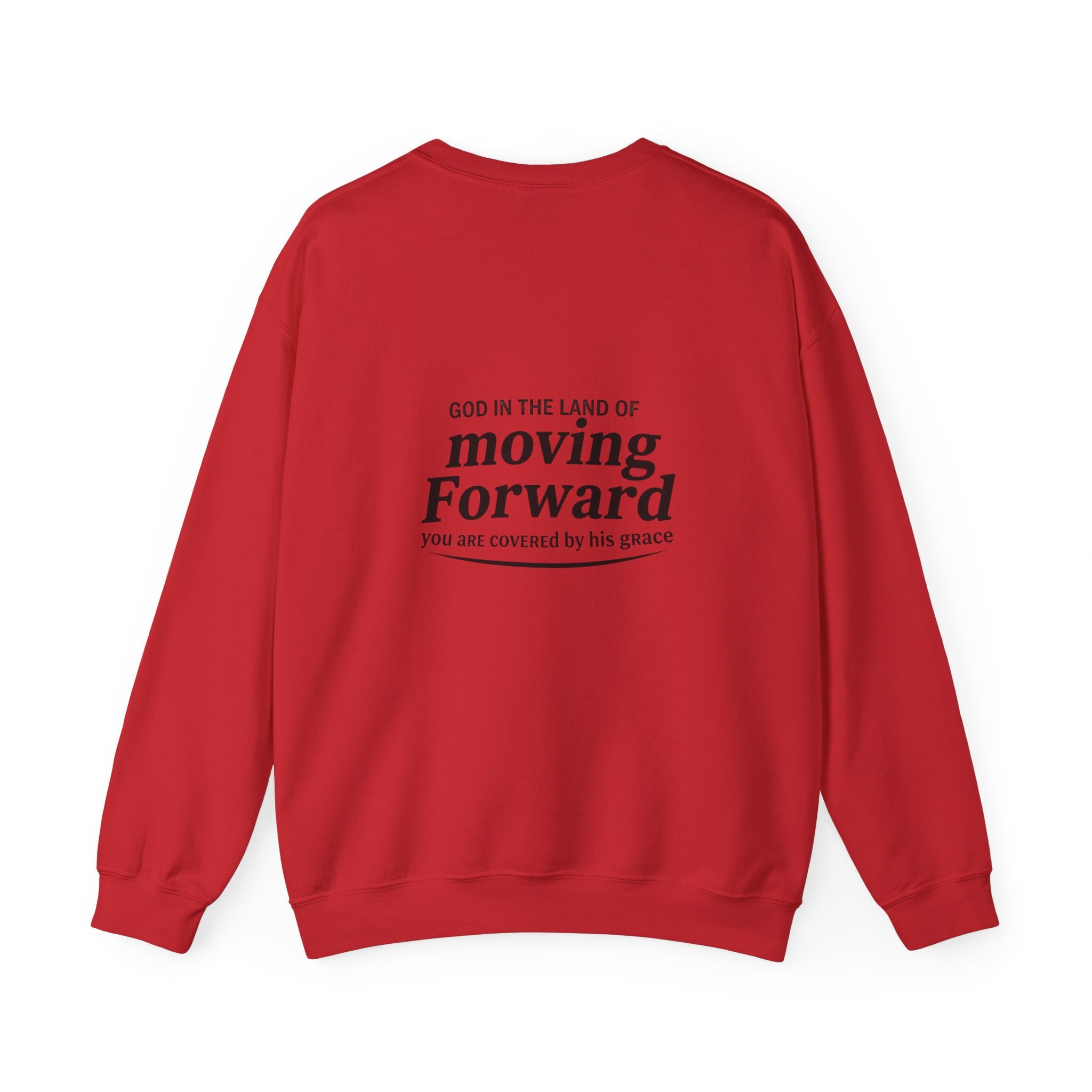Moving Forward Sweatshirt — "Mistakes Made, Are Lessons Learned" Inspirational Crewneck