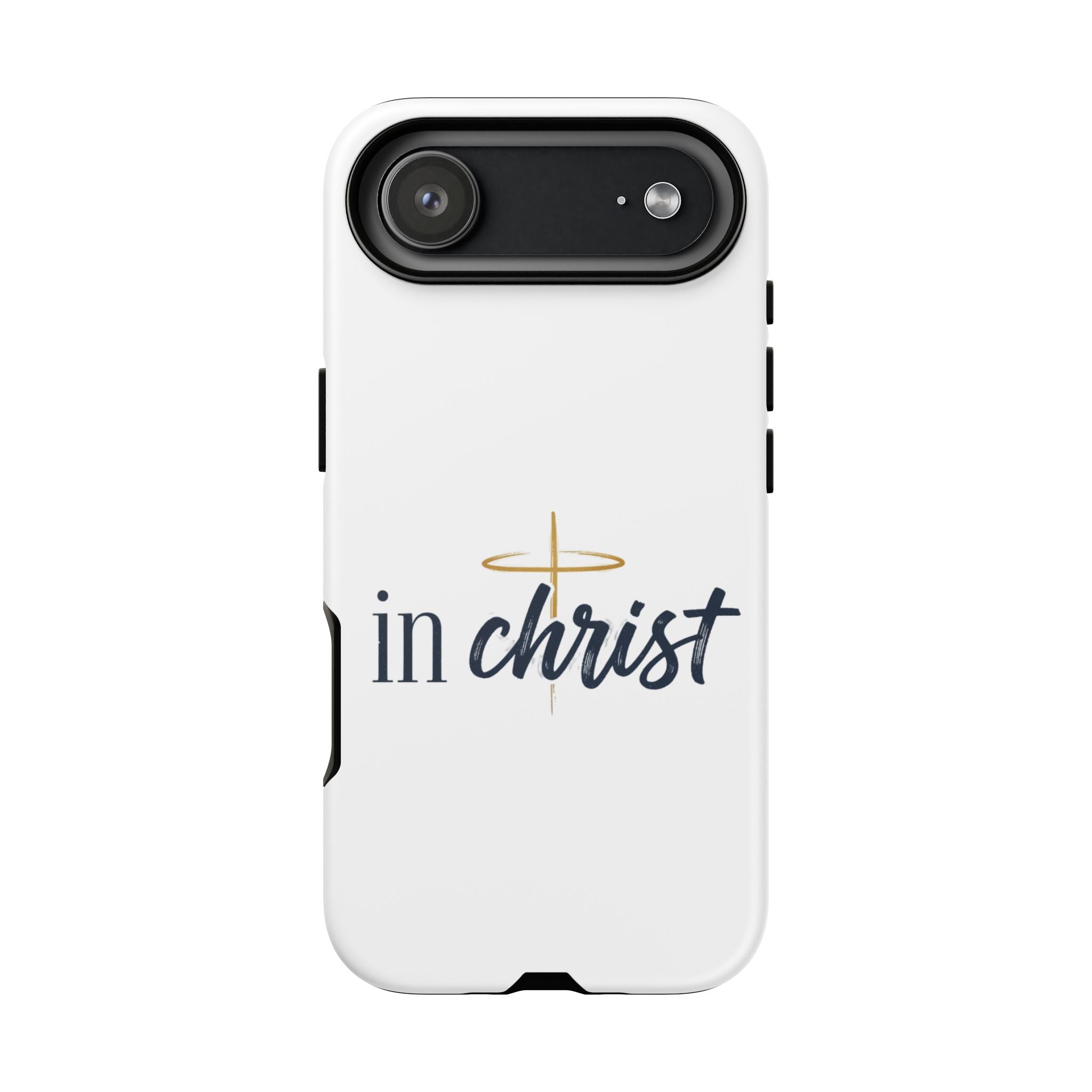 Christian Phone Case - "In Christ" Cross Design, Faith Protective Tough Case