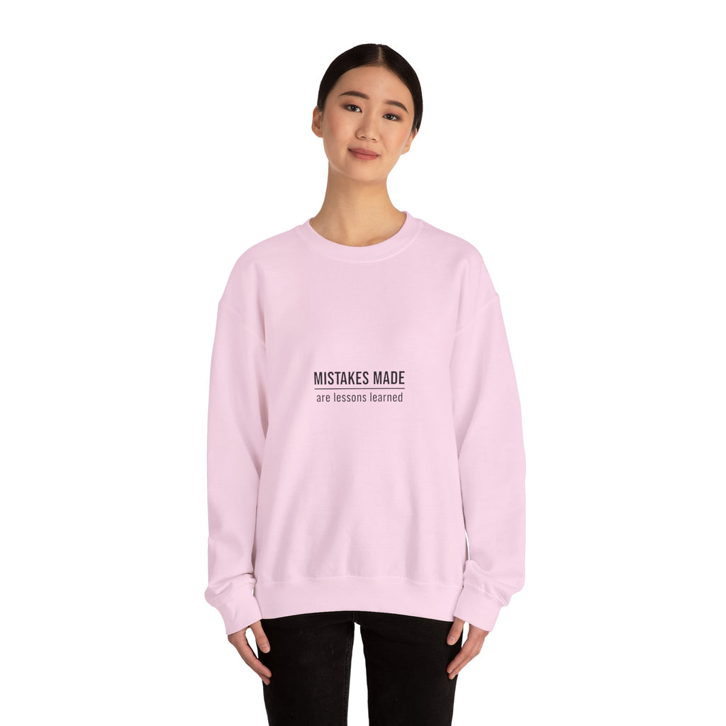 Moving Forward Sweatshirt — "Mistakes Made, Are Lessons Learned" Inspirational Crewneck