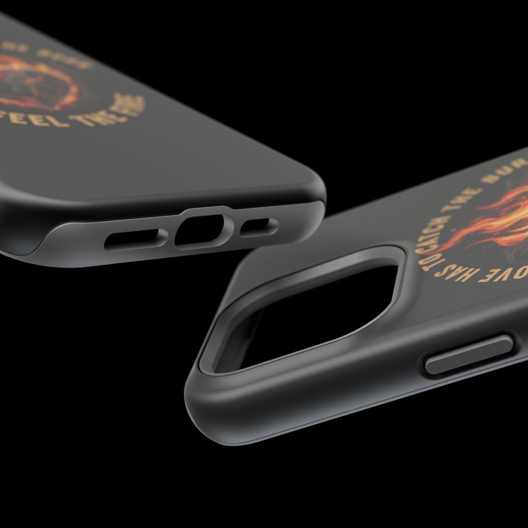 Magnetic Impact-Resistant Phone Case — “Love Has to Catch the Burn to Feel the Fire” Flaming Heart Design