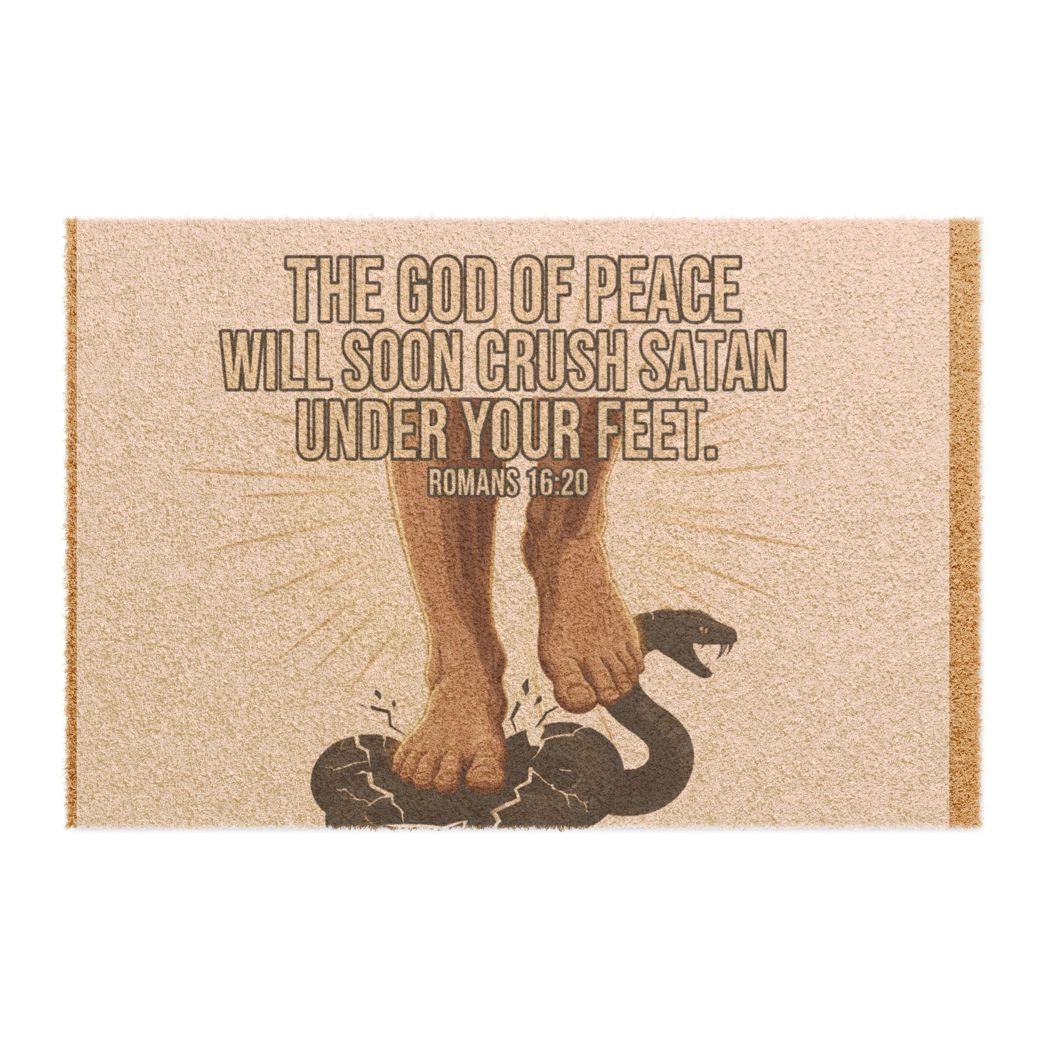Doormat — "The God of Peace Will Soon Crush Satan Under Your Feet" Christian Welcome Mat (Romans 16:20)
