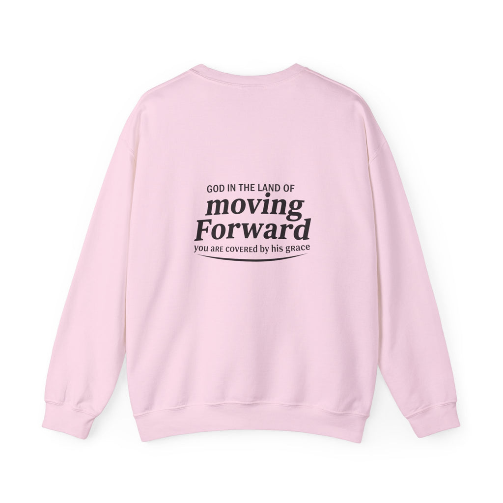 Moving Forward Sweatshirt — "Mistakes Made, Are Lessons Learned" Inspirational Crewneck