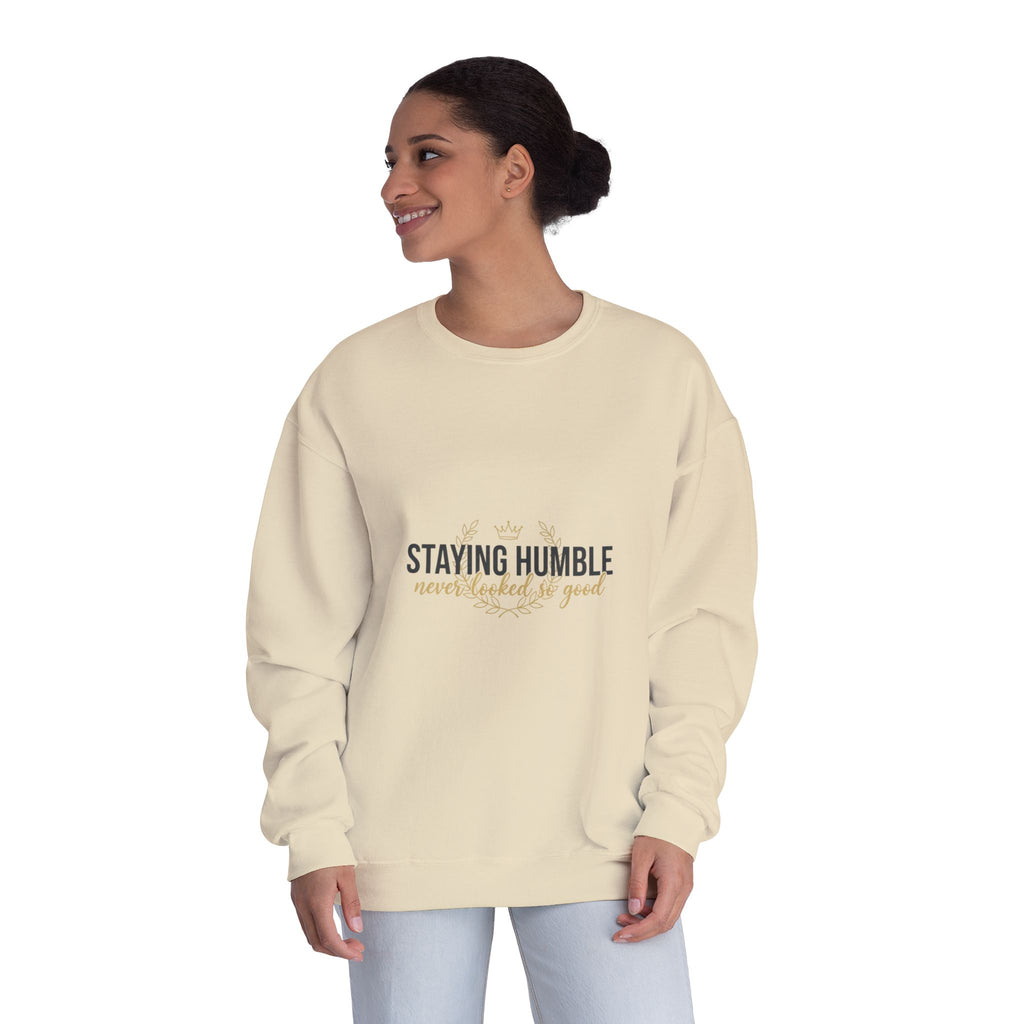 Staying Humble Crewneck Sweatshirt – Minimal Inspirational Graphic