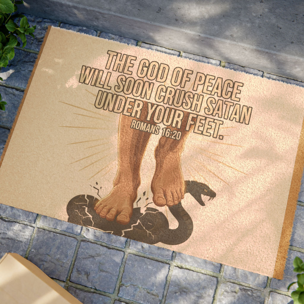 Doormat — "The God of Peace Will Soon Crush Satan Under Your Feet" Christian Welcome Mat (Romans 16:20)