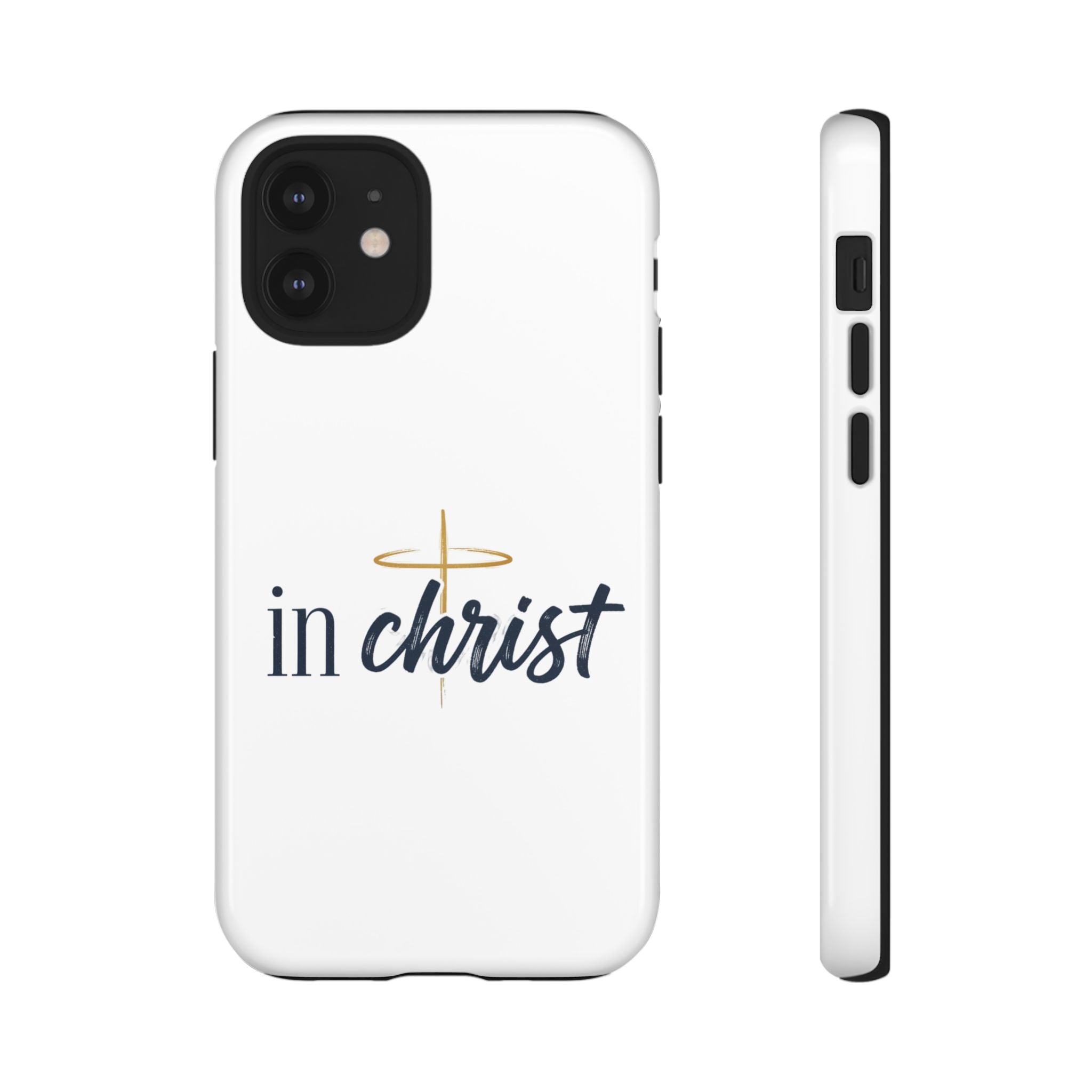 Christian Phone Case - "In Christ" Cross Design, Faith Protective Tough Case