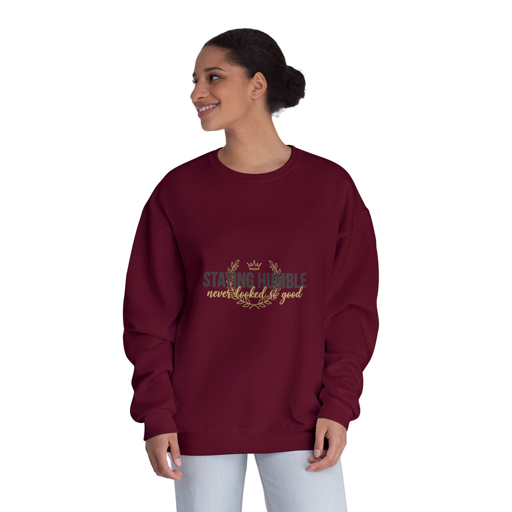 Staying Humble Crewneck Sweatshirt – Minimal Inspirational Graphic