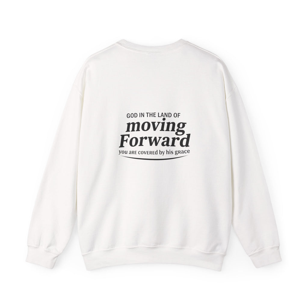 Moving Forward Sweatshirt — "Mistakes Made, Are Lessons Learned" Inspirational Crewneck