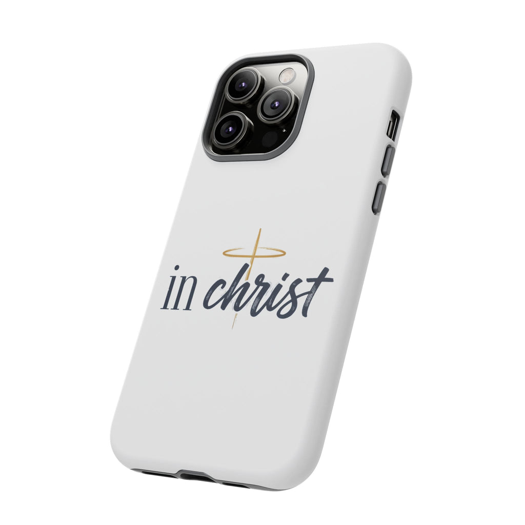 Christian Phone Case - "In Christ" Cross Design, Faith Protective Tough Case