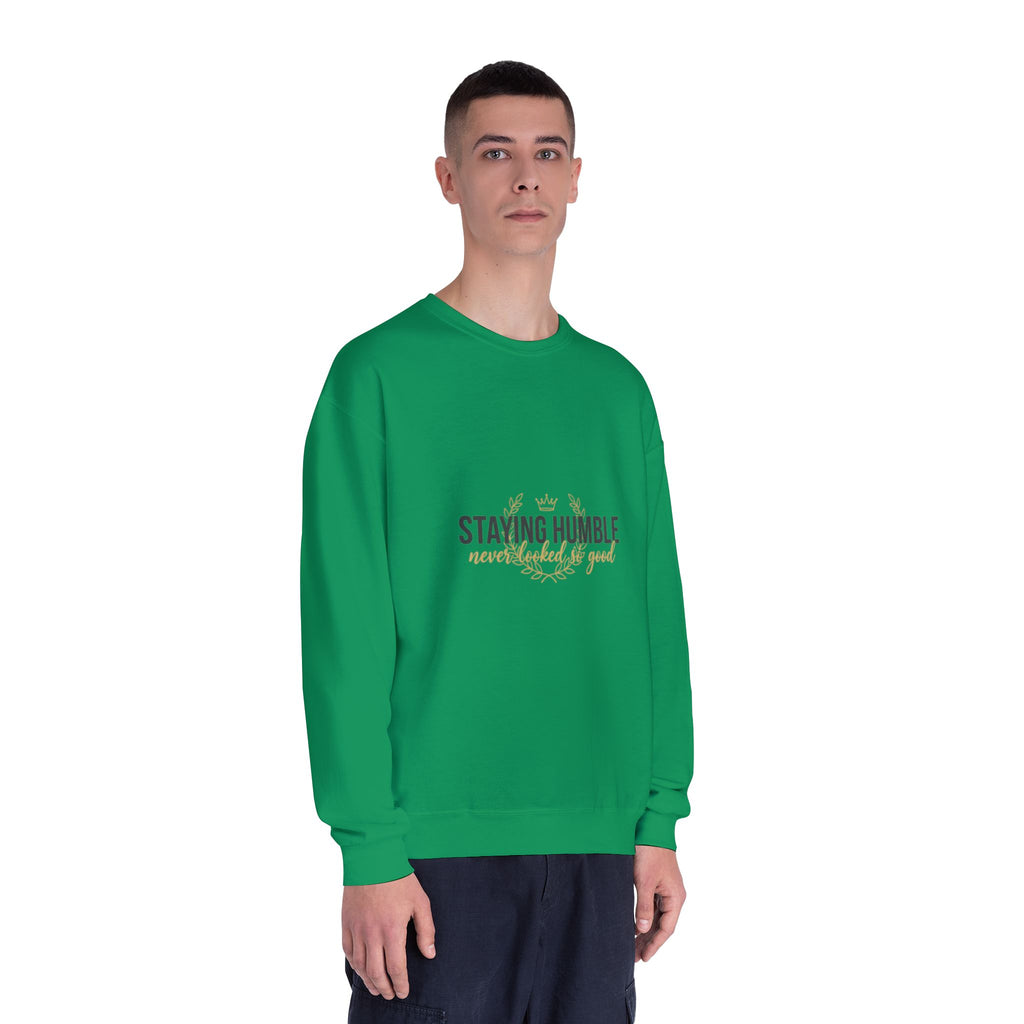 Staying Humble Crewneck Sweatshirt – Minimal Inspirational Graphic