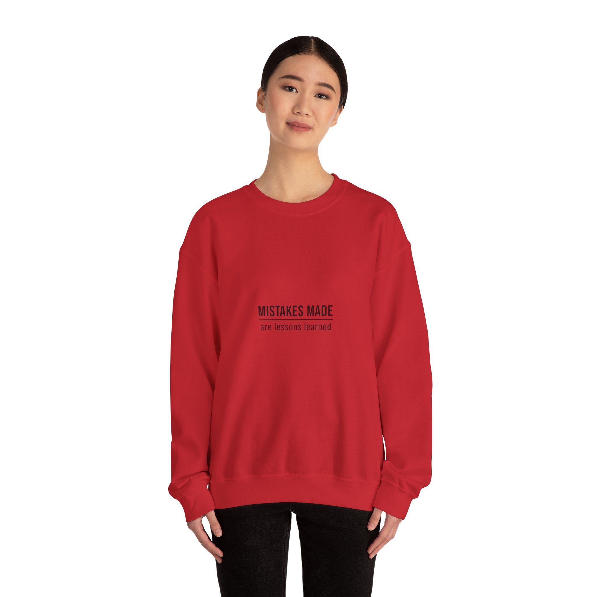 Moving Forward Sweatshirt — "Mistakes Made, Are Lessons Learned" Inspirational Crewneck