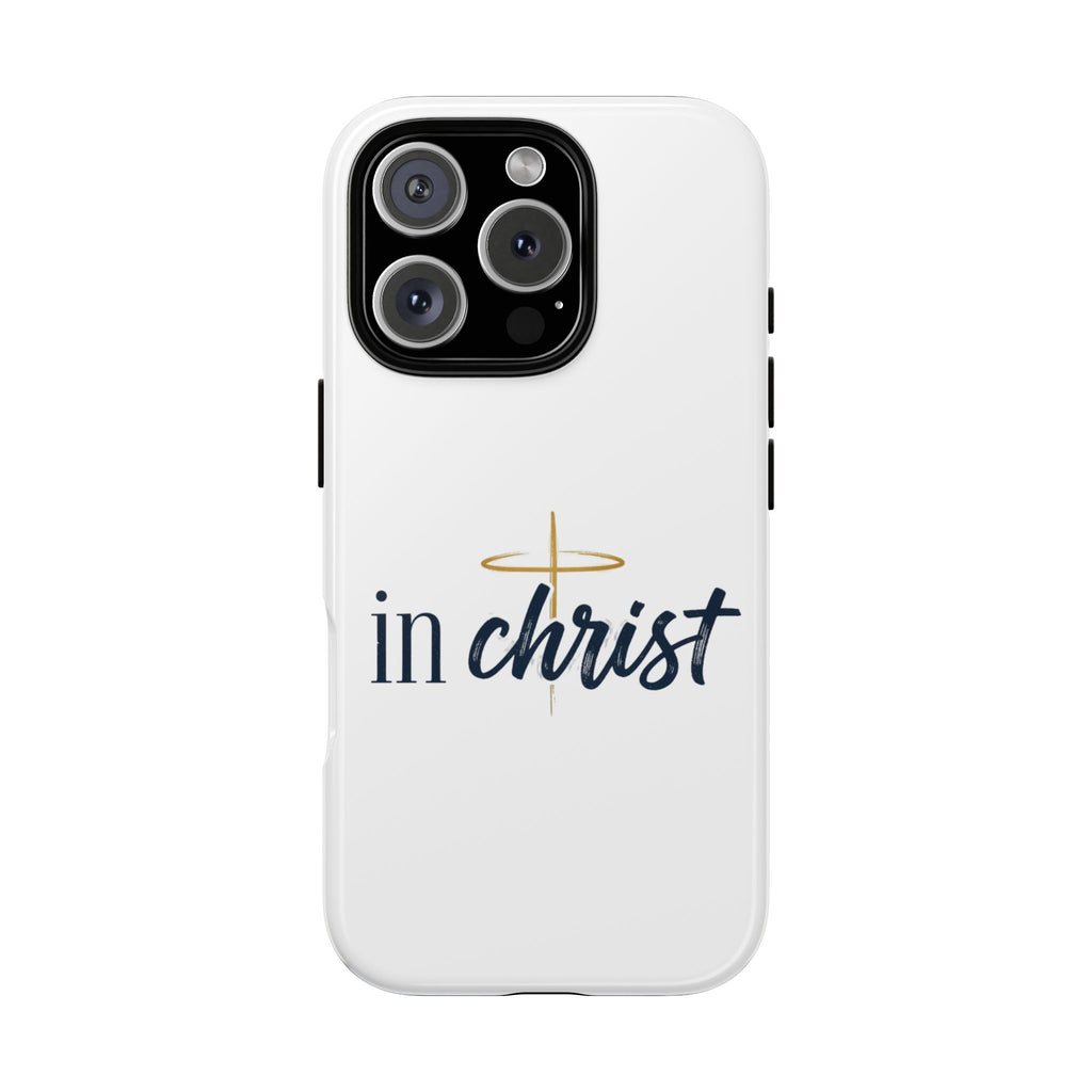 Christian Phone Case - "In Christ" Cross Design, Faith Protective Tough Case