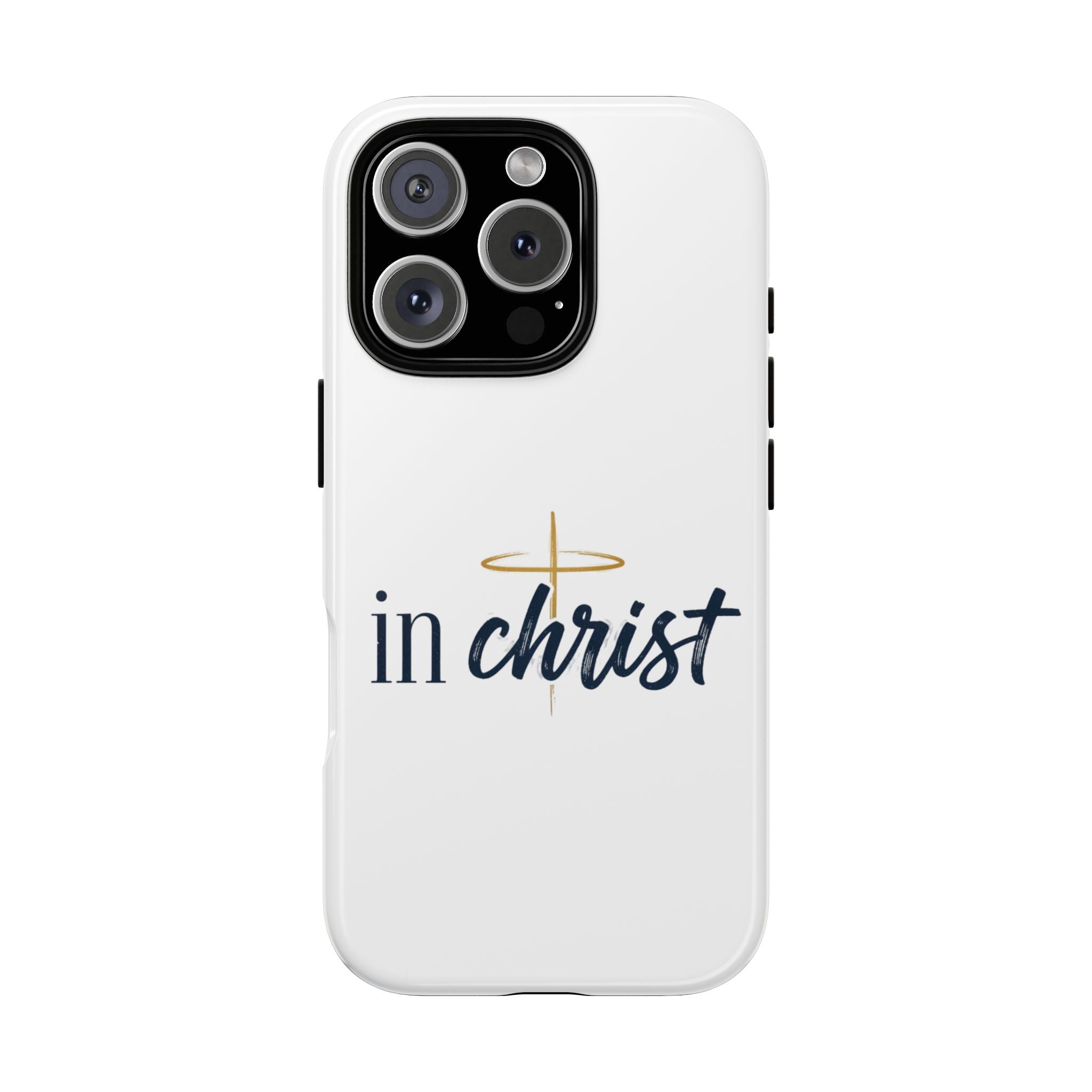 Christian Phone Case - "In Christ" Cross Design, Faith Protective Tough Case