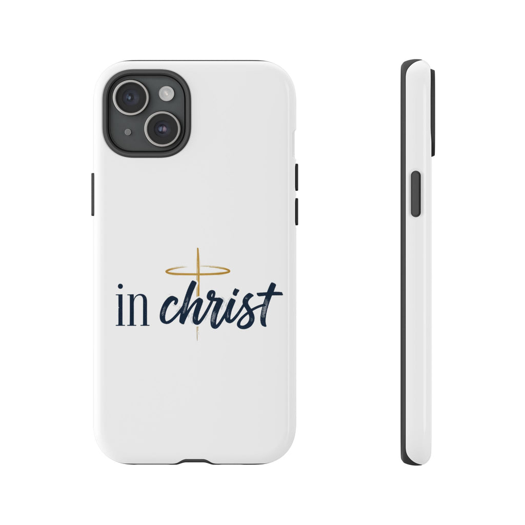 Christian Phone Case - "In Christ" Cross Design, Faith Protective Tough Case