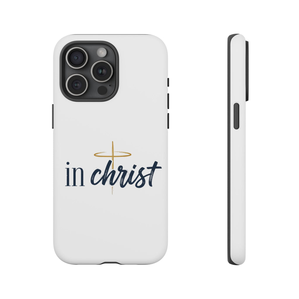 Christian Phone Case - "In Christ" Cross Design, Faith Protective Tough Case