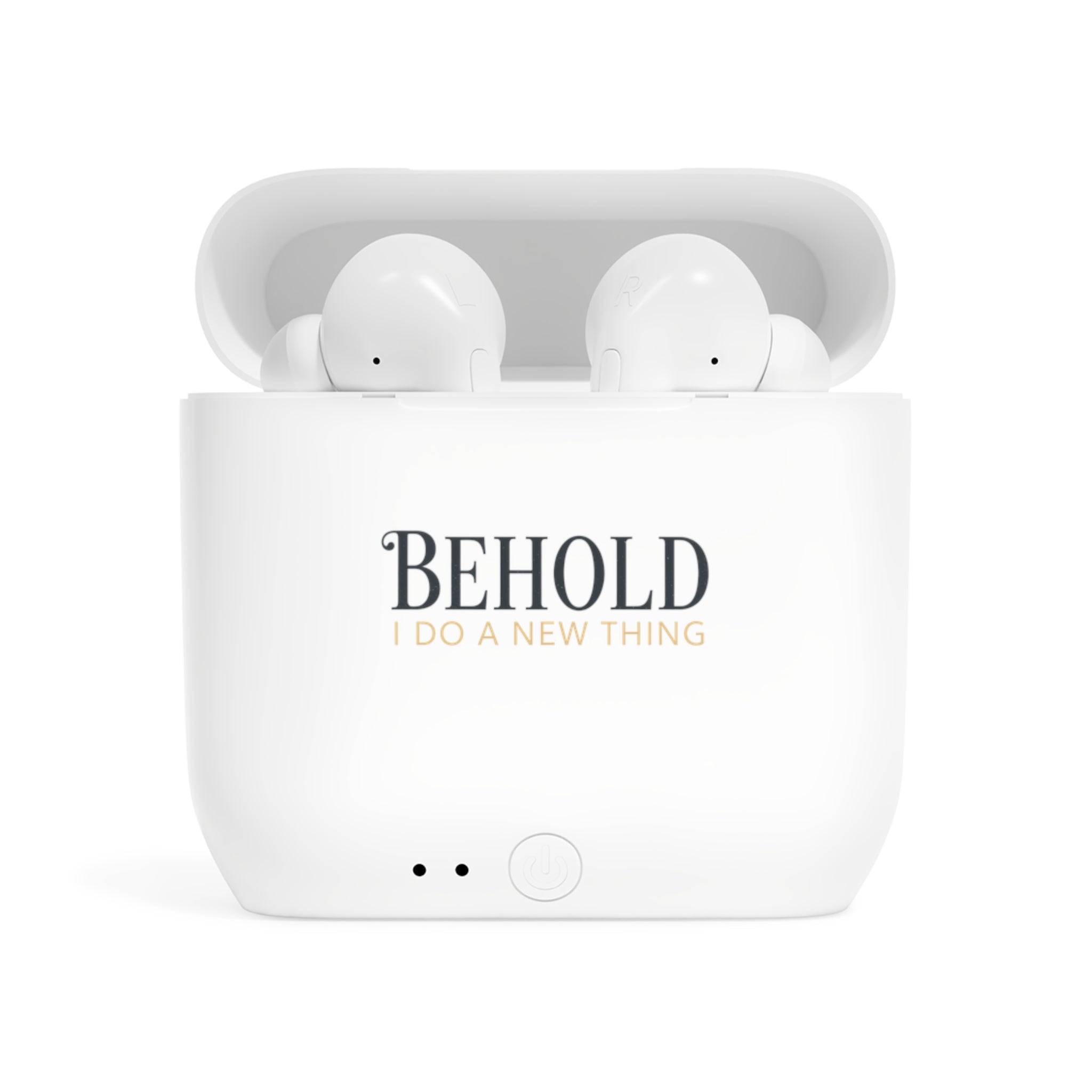 Wireless Earbuds — "Behold I Do A New Thing" Inspirational Charging Case