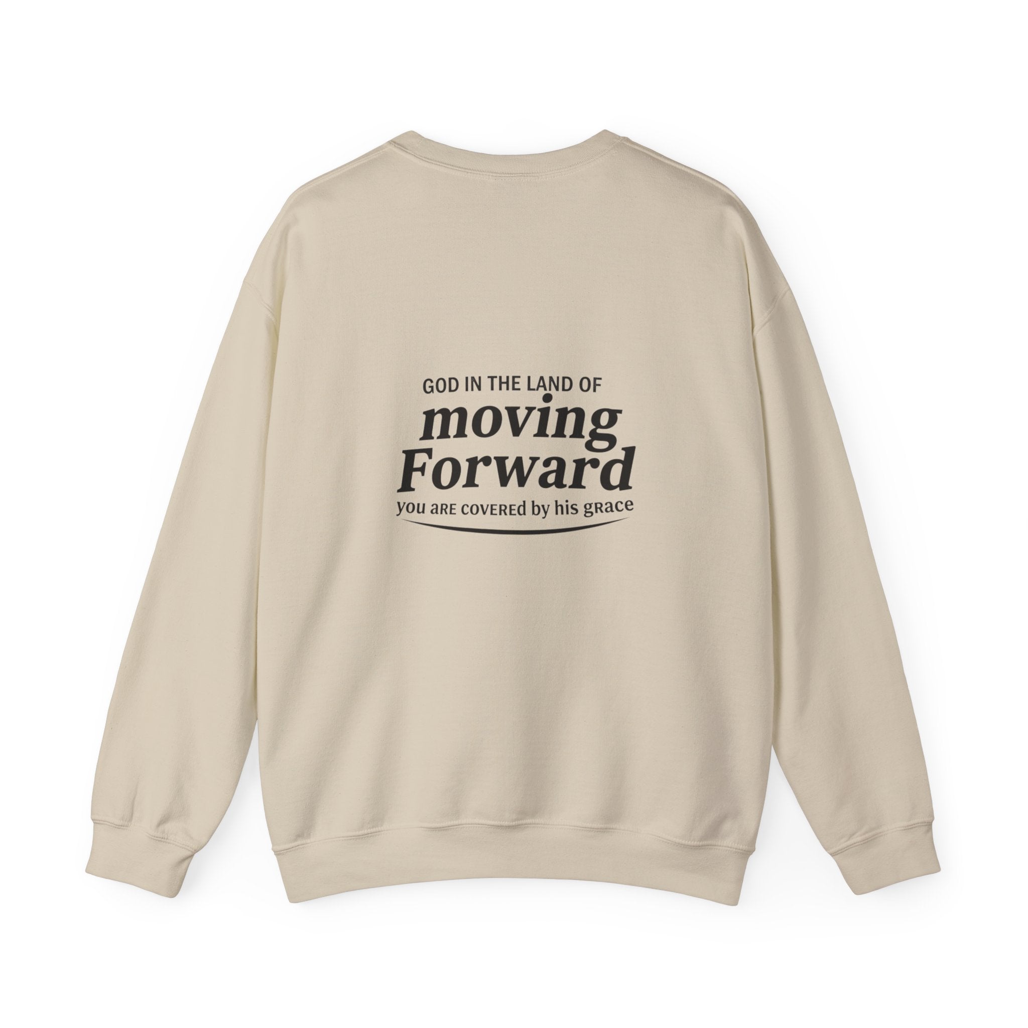 Moving Forward Sweatshirt — "Mistakes Made, Are Lessons Learned" Inspirational Crewneck