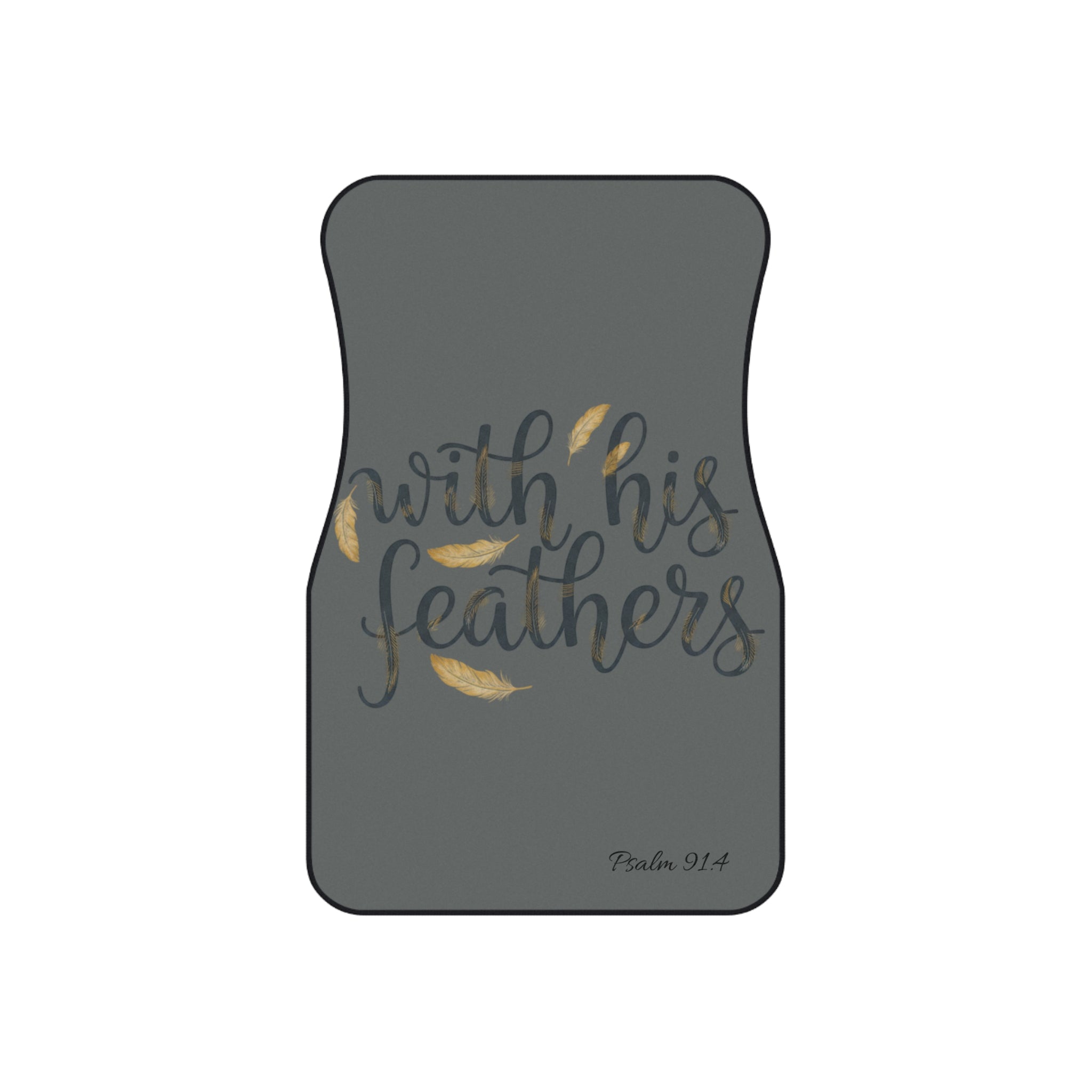 He Covers You Car Floor Mats (Set of 4) — Christian Scripture 'With His Feathers' Auto Mats